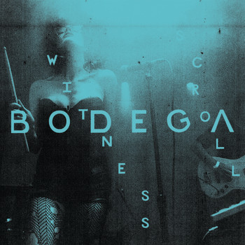 Bodega - Witness Scroll