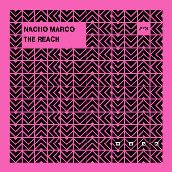 Nacho Marco - The Reach