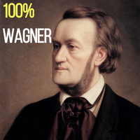 Richard Wagner - 100% Wagner