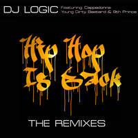 DJ Logic - Hip Hop is Back: The Remixes (Explicit)