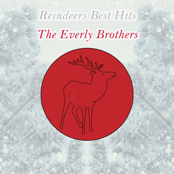 The Everly Brothers - Reindeers Best Hits