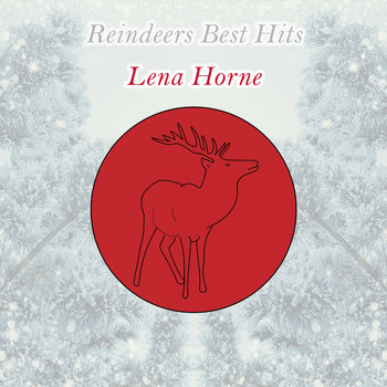 Lena Horne - Reindeers Best Hits