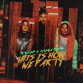 R3hab - This Is How We Party