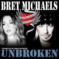 Bret Michaels - Unbroken