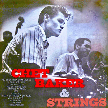Chet Baker - Chet Baker With Strings (Remastered)