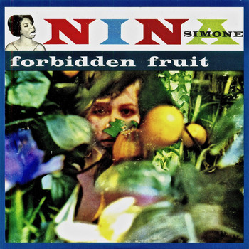 Nina Simone - Forbidden Fruit (Remastered)