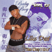 Baby Boy Da Prince - Like Dat