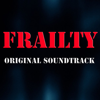Brian Tyler, Dale Watson and Johnny Cash - Frailty (Original Soundtrack)