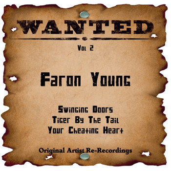Faron Young - Wanted, Vol. 2 (Rerecorded)
