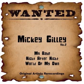 Mickey Gilley - Wanted, Vol. 2 (Rerecordings)