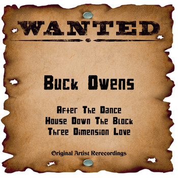 Buck Owens - Wanted: Buck Owens (Rerecordings)
