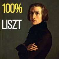 Franz Liszt - 100% Liszt