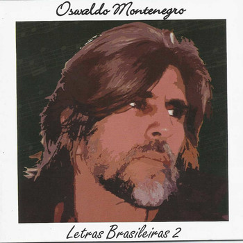 Oswaldo Montenegro - Letras Brasileiras 2