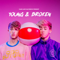 Cash and Maverick - Young & Broken