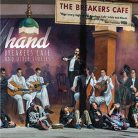 Hand - Breakers Cafe and Other Stories