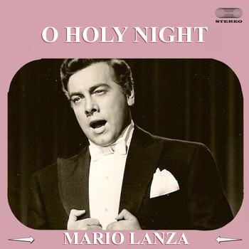 Mario Lanza - O Holy Night