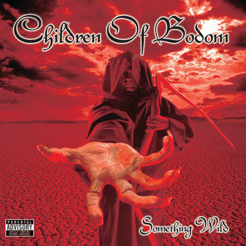 Children Of Bodom - Something Wild (Explicit)