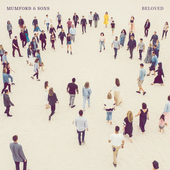 Mumford & Sons - Beloved