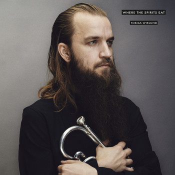 Tobias Wiklund - Where the Spirits Eat