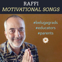Raffi - Motivational Songs