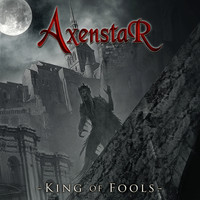 Axenstar - King of Fools