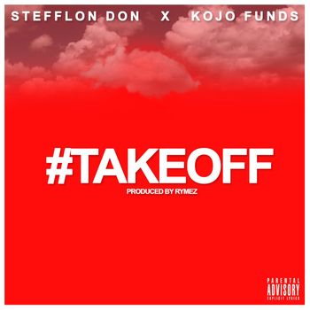 Stefflon Don - Take Off (Explicit)
