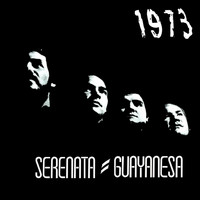 Serenata Guayanesa - 1973