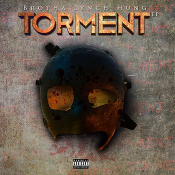 Brotha Lynch Hung - Torment (Explicit)