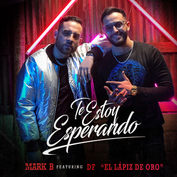 Mark B. - Te Estoy Esperando
