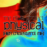 The Olivia Project - Physical (High Cholesterol Mix)