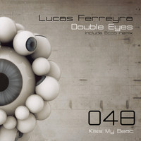 Lucas Ferreyra - Double Eyes