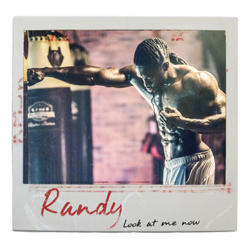 Randy - Look At Me Now