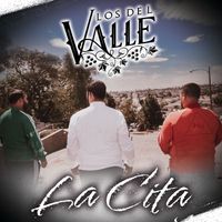 Los Del Valle - La Cita