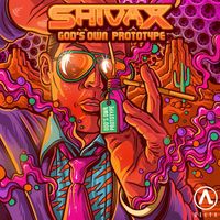 Shivax - Gods Own Prototype
