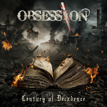 Obsession - Century of Decadence