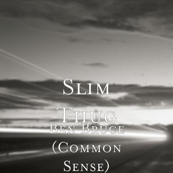 Slim Thug - Ben Bruce (Common Sense)