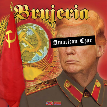 Brujeria - Amaricon Czar (Explicit)