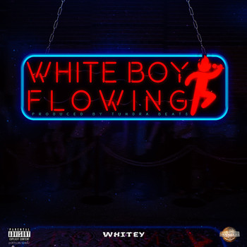 Whitey - White Boy Flowing (Explicit)