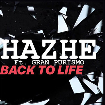 Hazhe - Back To Life