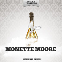 Monette Moore - Memphis Blues