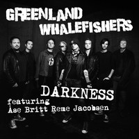 Greenland Whalefishers - Darkness (feat. Åse Britt Reme Jacobsen)
