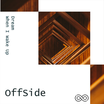 Offside - Dream (When I Wake Up)