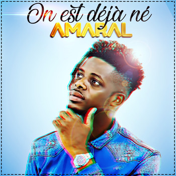 Amaral - On est deja né