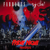 Fabolous - Friday Night Freestyles (Explicit)
