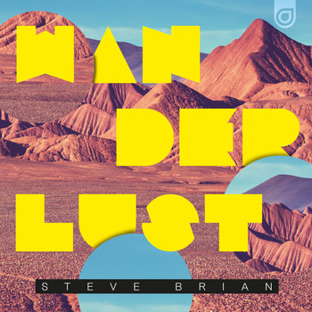 Steve Brian & York feat. Tumi Thusi - Wanderlust