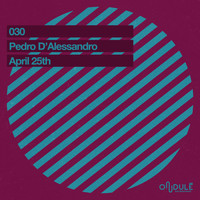 Pedro D'Alessandro - April 25th