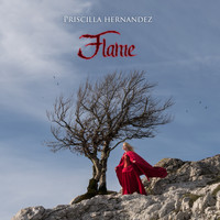 Priscilla Hernandez - Flame