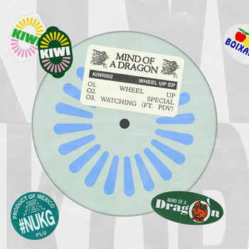 Mind Of A Dragon - Wheel Up EP