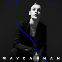 Trixie Whitley - May Cannan