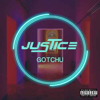 Justice - Gotchu (Explicit)
